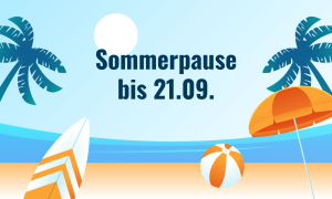 Sommerpause bis 21.09.