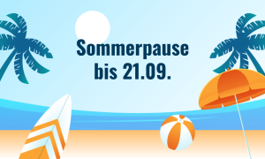 Sommerpause bis 21.09.